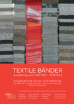 PDF: Flyer. Ausstellung Kunst Schneeberg. Textile Bänder 2014.