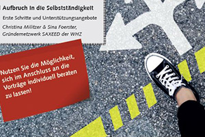 Infobanner: Aufbruch in die Selbstständigkeit. Erste Schritte und Unterstützungsangebote. 