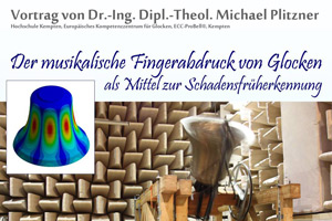 Aus dem Klingen von Glocken früh Schaden erkennen